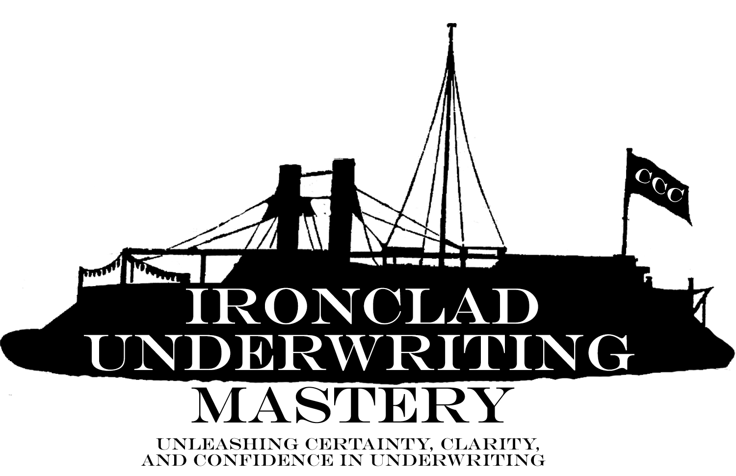 Ironclad Underwriting